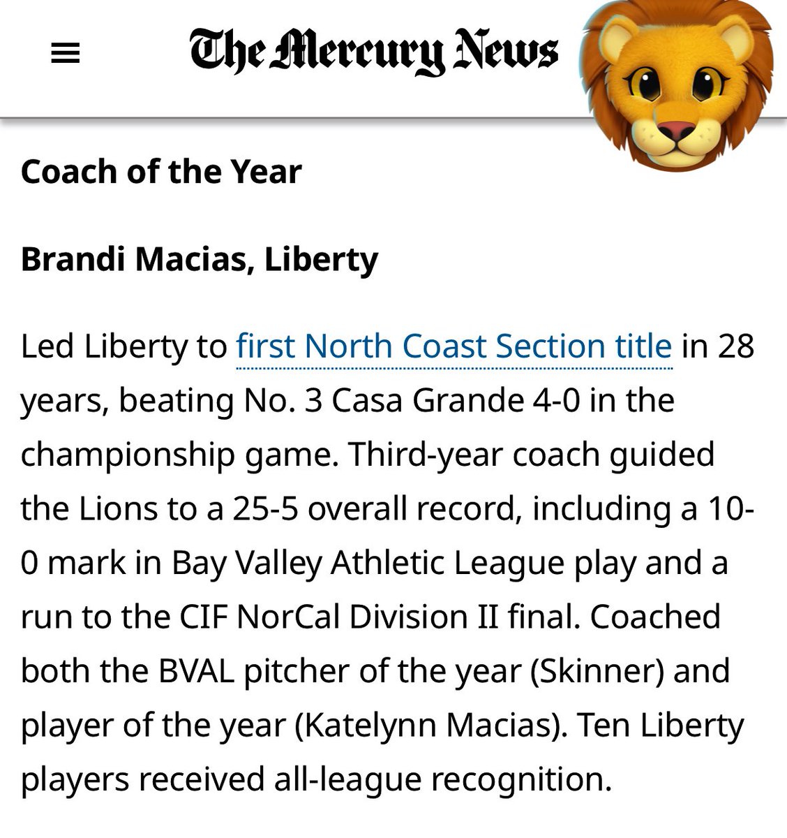 Congratulations to our Head Coach <a href="/Macias_Brandi/">Brandi Macias</a>! Thank you <a href="/mercnews/">Mercury News</a> for the recognition! <a href="/LHSLionsSports/">Liberty Athletics</a> #LibertyLionsSoftball