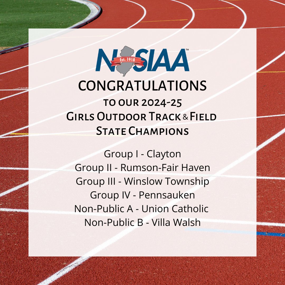 NJSIAA's tweet image. NJSIAA congratulates our 2024-25 Spring Track &amp;amp; Field State Champions! We also want to thank our generous hosts for their hospitality hosting the NJSIAA Spring Track &amp;amp; Field State Tournament.