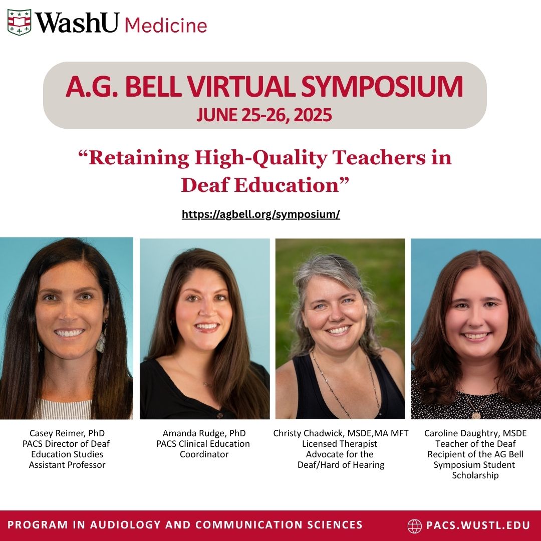 WashUPACS's tweet image. The research team from WashU presented their study on retention in deaf education at the A.G. Bell Global Virtual Symposium. Co-authors included professionals in the field, and Caroline Daughtry was awarded the A.G. Bell Symposium Student Scholarship. Congratulations to all!