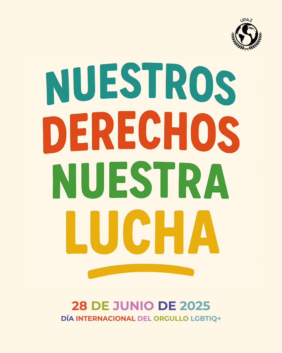 UPEACE's tweet photo. 🏳️‍🌈 En UPAZ afirmamos: Ser tú no es delito.

Amar sin miedo no es provocación.

Existir con orgullo es un derecho inalienable.

Hoy no pedimos respeto, lo exigimos con fuerza y unidad. ✊📢

#PrideMonth #LoveIsLove #LGBTQI+ #Pride2025 #Orgullo2025 https://t.co/BHeaPN0oDR
