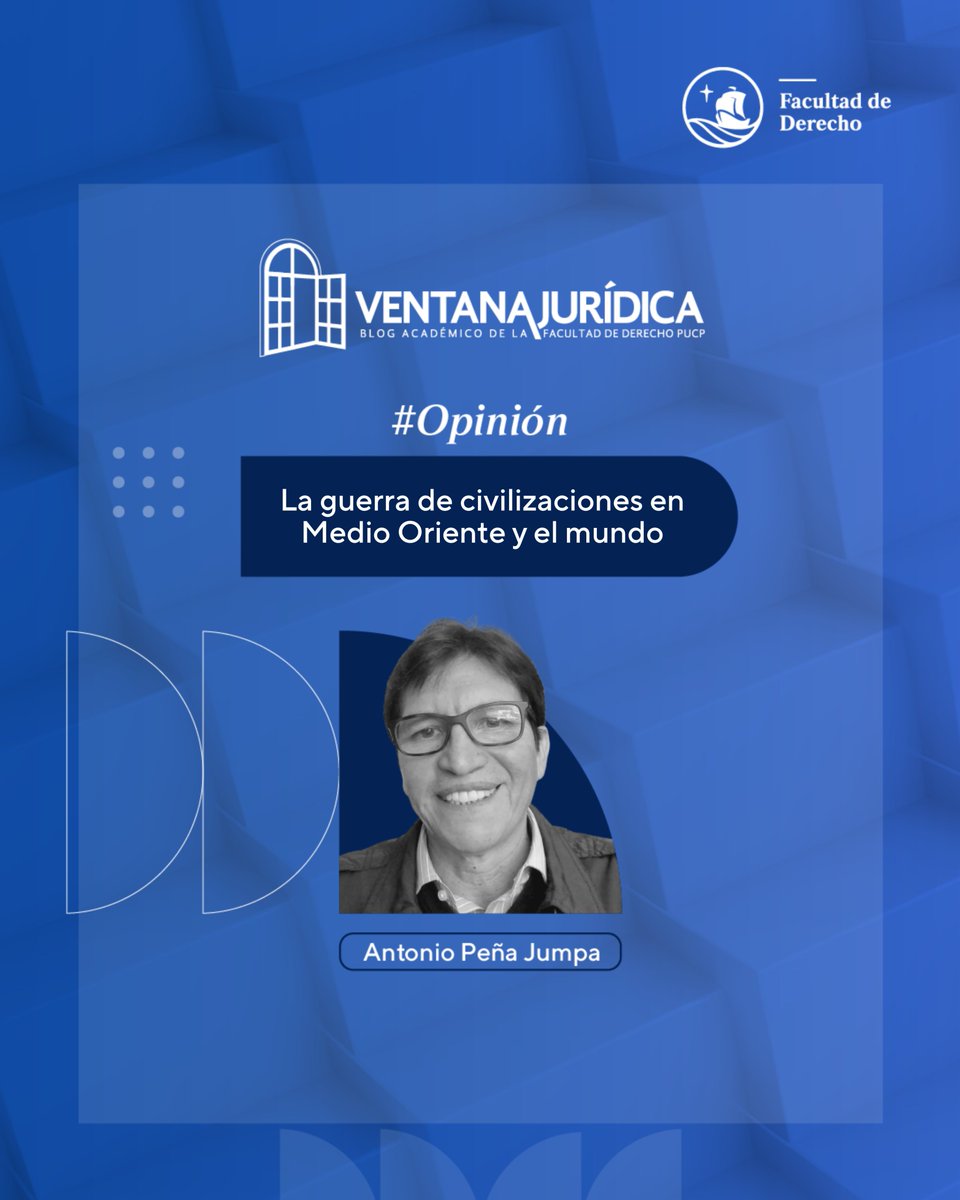 La guerra de civilizaciones en Medio Oriente y el mundo

En su más reciente artículo, Antonio Peña Jumpa analiza el conflicto entre Israel, Irán y la reciente intervención de EE. UU.

Lee el artículo completo aquí:  tr.ee/QSQG4i