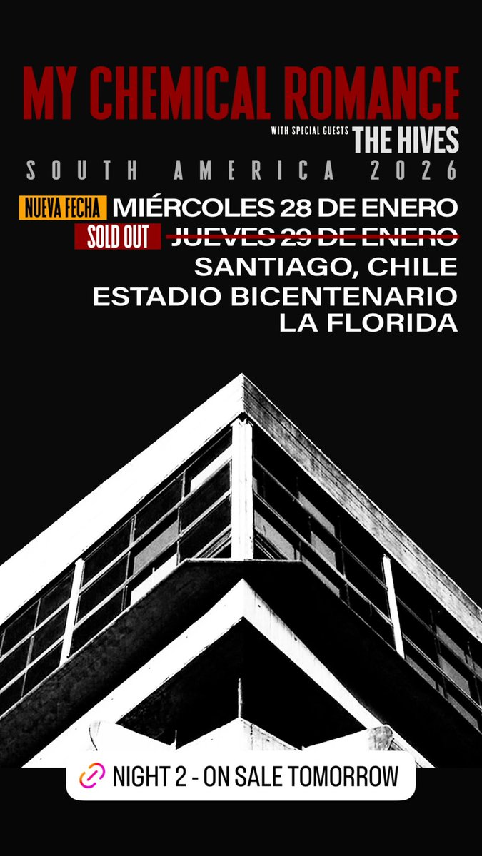 SECOND CHILE DATE ADDED 
ON SALE TOMORROW

ticketmaster.cl/event/my-chemi…
