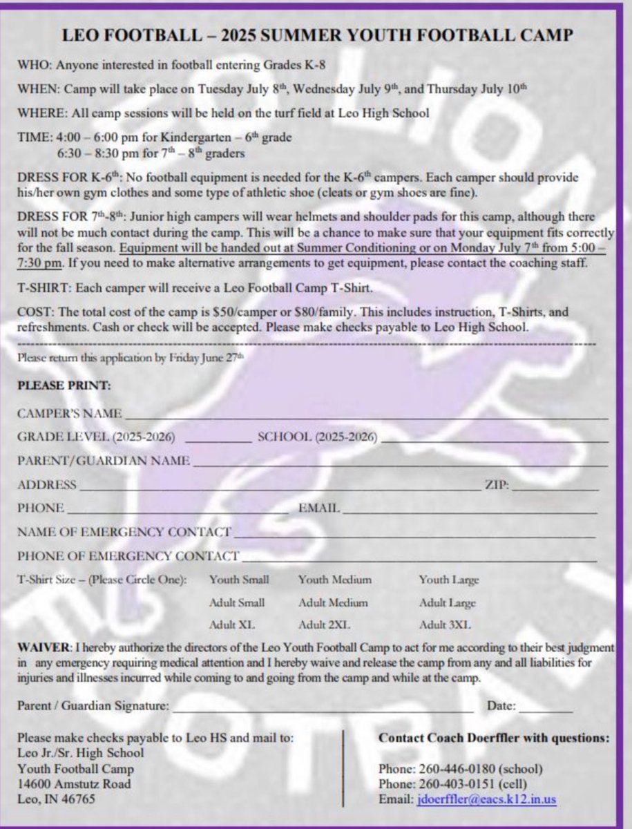 The 2025 Leo FB Summer Youth Camp is just around the corner, July 8-10.  We will accept walk up registrations, but you must pre-register to guarantee a T-shirt.  See you in a few days - Go Lions!  🦁