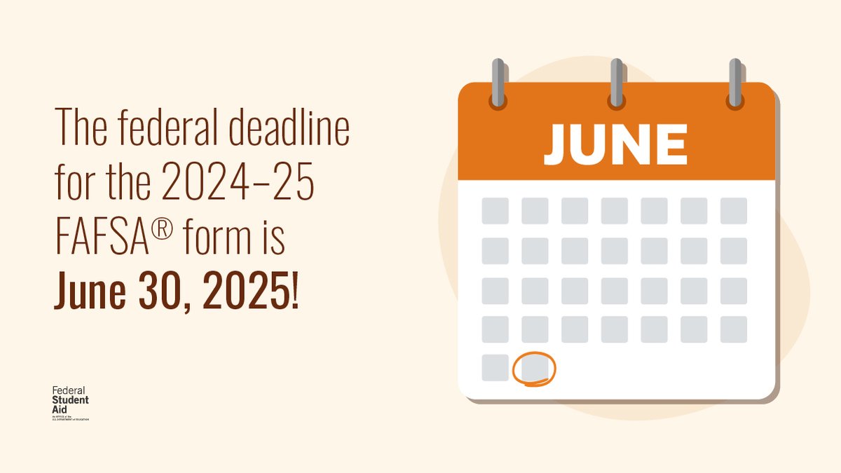 FAFSA's tweet image. The federal deadline is your last opportunity to submit the 2024–25 school year's FAFSA form if you attended school between July 1, 2024, and June 30, 2025.
Even if you’re a latecomer, you can still be eligible to receive federal student aid—including a Federal Pell Grant. Get…