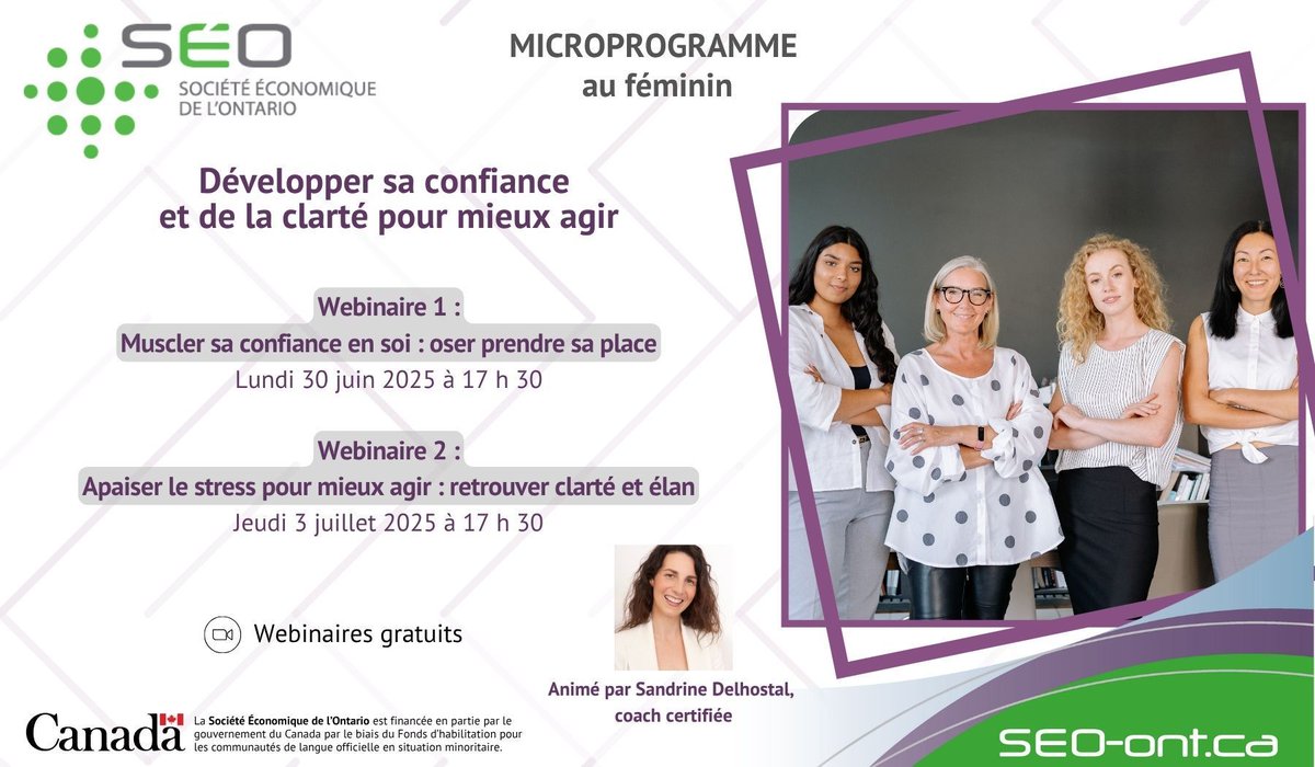 ✨ Microprogramme au féminin – Deux ateliers pour booster votre confiance et votre clarté !

30 juin – Muscler sa confiance : oser prendre sa place
3 juillet – Apaiser le stress : retrouver clarté et élan

Inscription gratuite 👉 buff.ly/HgIy3Tb

#SociétéÉconomiqueOntario