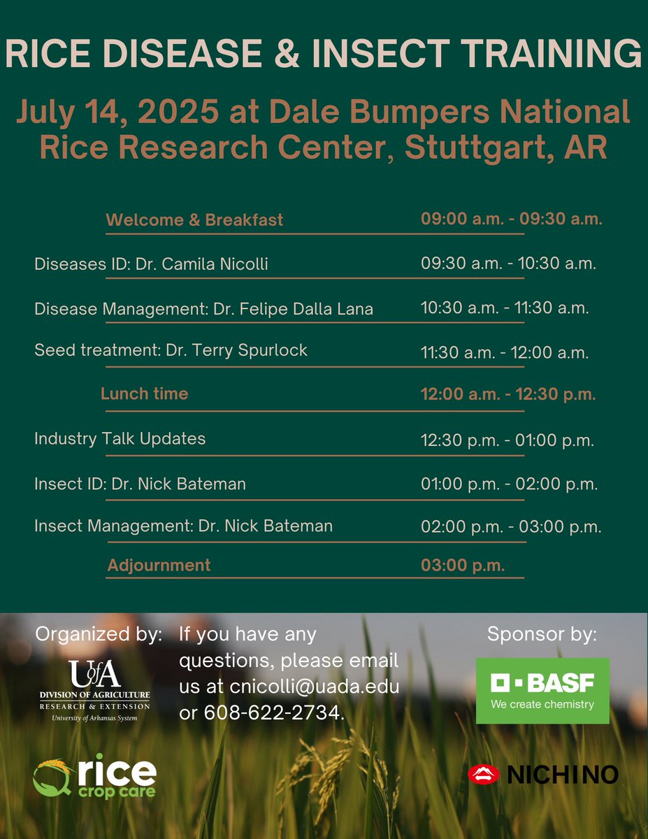 Camila Nicolli (@ricecropcare) on Twitter photo 🆕What's happening? 2025 Rice Disease & Insect Training
📅When? July 14th, 2025
🚩Where? 2890 Highway 130 E, Stuttgart, AR 72160
⏲️What time? 9:00 am to 3:00 pm
<a href="/ArkansasEPP/">Arkansas Entomology and Plant Pathology</a> <a href="/ricecropcare/">Camila Nicolli</a> <a href="/NickBateman/">Nick</a> <a href="/SpurlockLab/">Terry Spurlock</a>
<a href="/LSU/">LSU</a> <a href="/felipedallalana/">Felipe Dalla Lana</a> 🆕What's happening? 2025 Rice Disease & Insect Training
📅When? July 14th, 2025
🚩Where? 2890 Highway 130 E, Stuttgart, AR 72160
⏲️What time? 9:00 am to 3:00 pm
<a href="/ArkansasEPP/">Arkansas Entomology and Plant Pathology</a> <a href="/ricecropcare/">Camila Nicolli</a> <a href="/NickBateman/">Nick</a> <a href="/SpurlockLab/">Terry Spurlock</a>
<a href="/LSU/">LSU</a> <a href="/felipedallalana/">Felipe Dalla Lana</a>