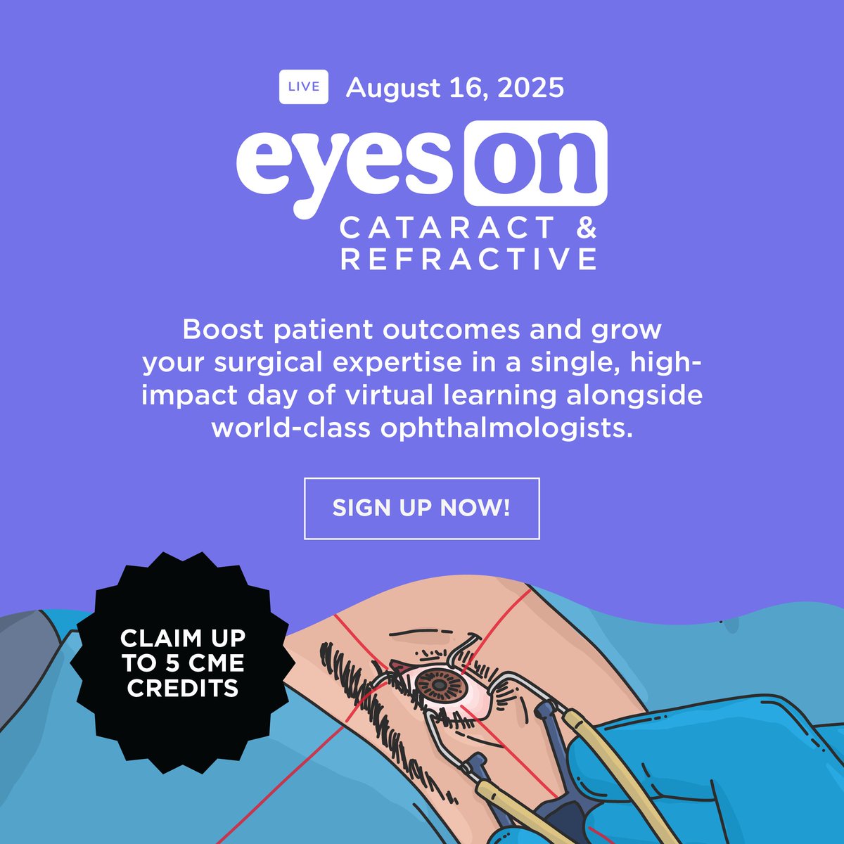 Registration is OPEN for Eyes On Cataract &amp; Refractive 2025! Join experts like Eric Donnenfeld, MD, and Vance Thompson, MD on Aug 16 for real-world surgical insights—all online, all free. 
Sign up now: hubs.ly/Q03v3vXv0