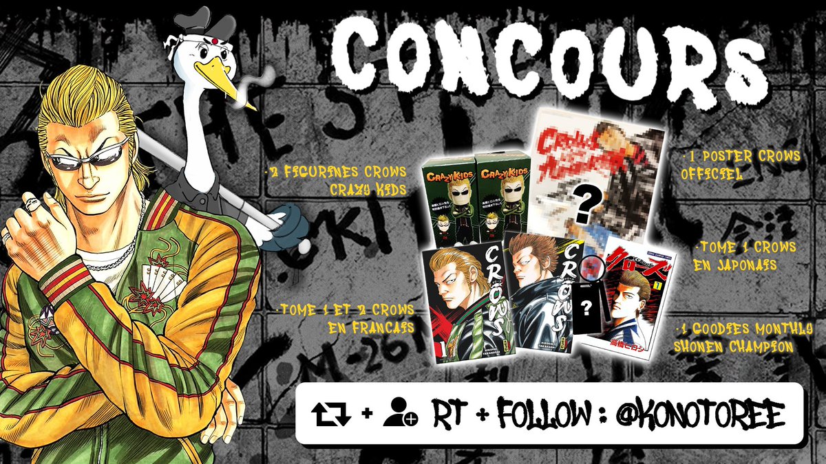 🐦‍⬛🎁 Concours 🎁🐦‍⬛
Crows est enfin là, sans ce manga, Konotoree n'existerait sûrement pas !
Voici notre concours pour rendre hommage à cette œuvre et surtout pour vous remercier !
Il y aura 3 gagnants
Pour participer RT ce tweet et Follow @Konotoree
Tirage le 11 juillet 🍀