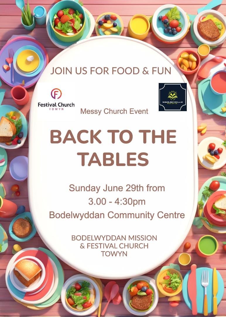 Back to the Tables Messy Church this Coming Sunday at Bodelwyddan Community Centre