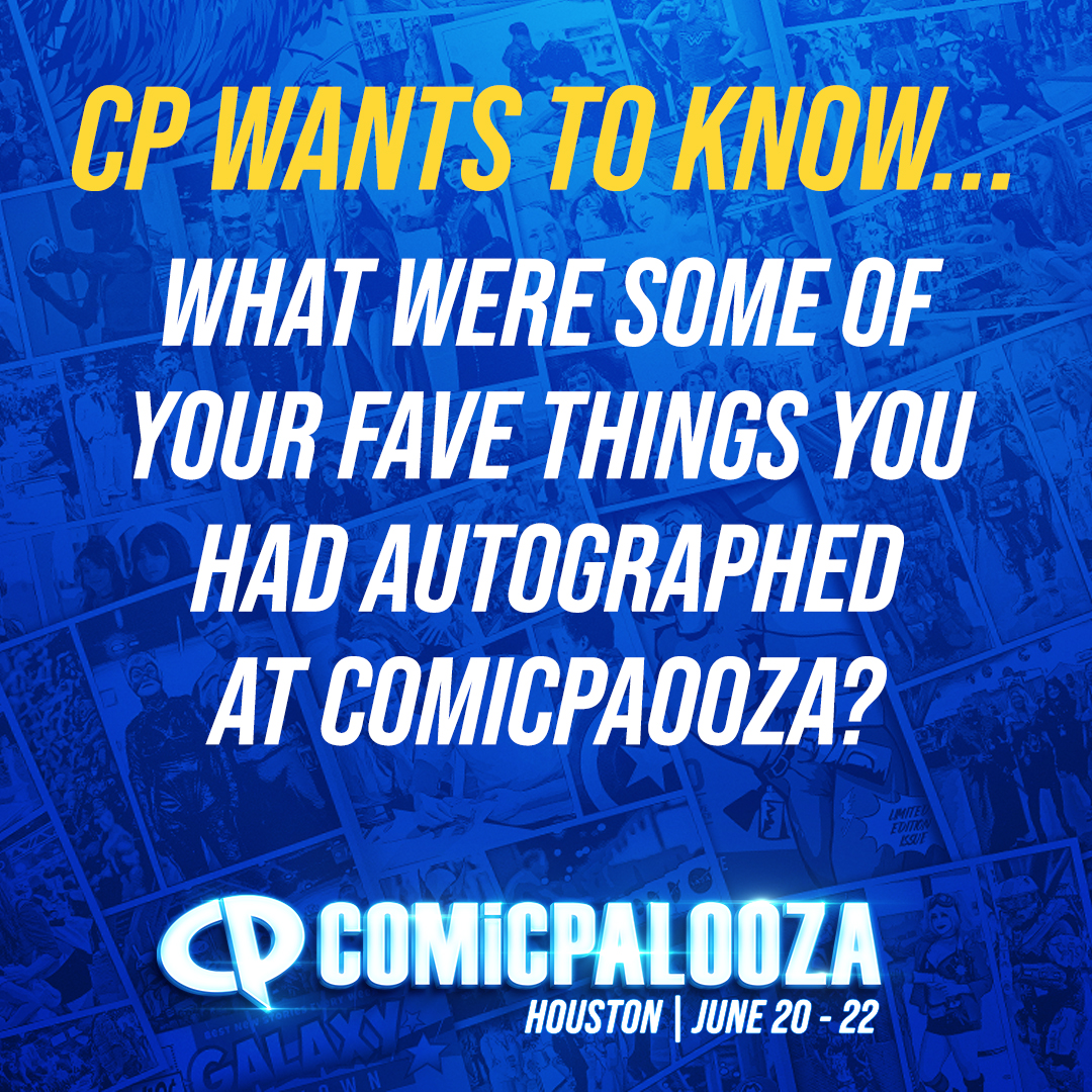 Comicpalooza (@comicpalooza) on Twitter photo Comicpalooza Wants to Know… Did you score that coveted autograph at Comicpalooza 2025? 🖊️✨ Show us your prized signatures in the comments below and make sure you tag <a href="/comicpalooza/">Comicpalooza</a>. #CPWantsToKnow #Comicpalooza #CP2025 Comicpalooza Wants to Know… Did you score that coveted autograph at Comicpalooza 2025? 🖊️✨ Show us your prized signatures in the comments below and make sure you tag <a href="/comicpalooza/">Comicpalooza</a>. #CPWantsToKnow #Comicpalooza #CP2025