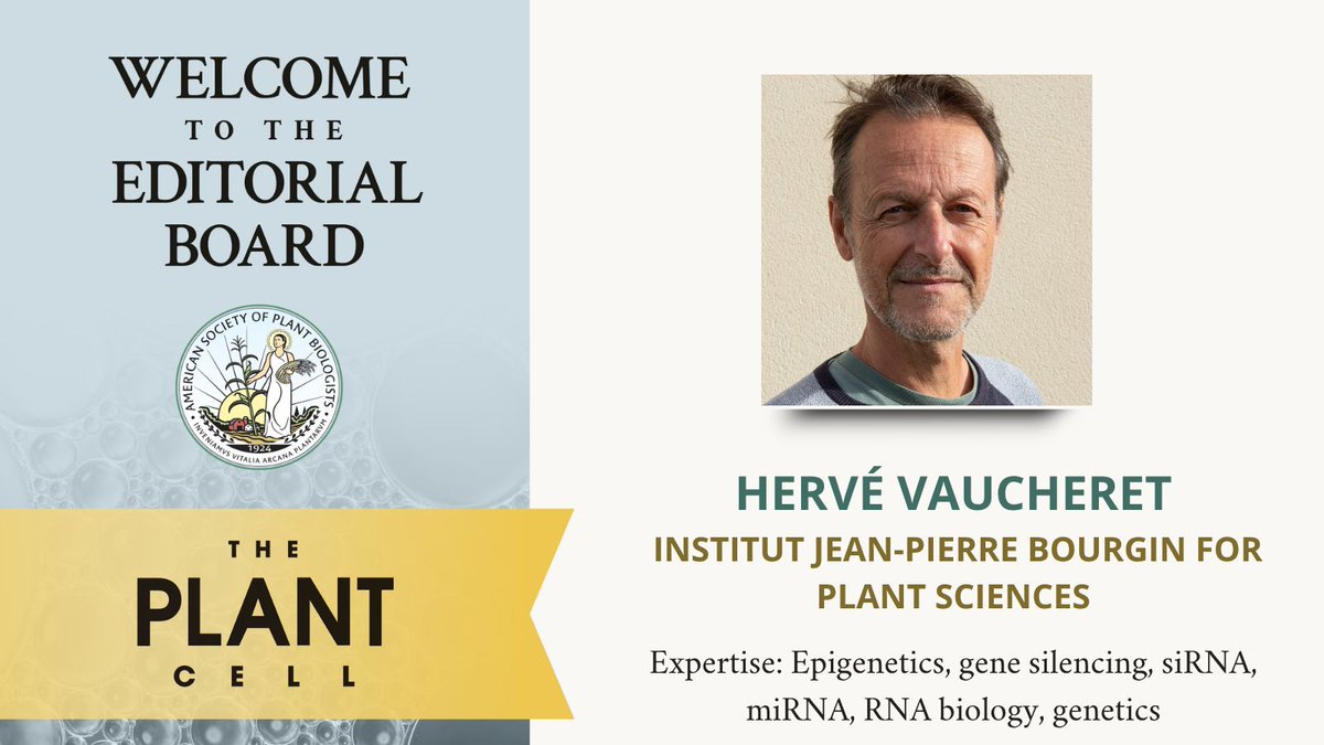📣 The Plant Cell is proud to announce the appointment of Hervé Vaucheret!🌱 academic.oup.com/plcell/ 

#plantscience #WeAreASPB
