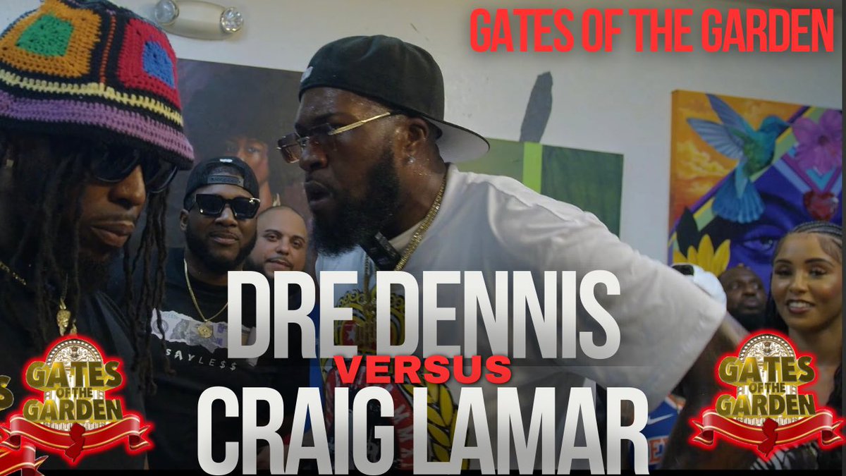 GATES OF THE GARDEN (@gotgbattles) on Twitter photo NEW BATTLE ALERT โผ๏ธ
GATES OF THE GARDEN PRESENTS ๐น
CRAIG LAMAR vs <a href="/iAmDreDennis/">Dre Dennis</a> ๐ฅ๐ฅ๐ฅ
WATCH, SHARE & COMMENT!
youtu.be/z0J8Hn-8uA4 NEW BATTLE ALERT โผ๏ธ
GATES OF THE GARDEN PRESENTS ๐น
CRAIG LAMAR vs <a href="/iAmDreDennis/">Dre Dennis</a> ๐ฅ๐ฅ๐ฅ
WATCH, SHARE & COMMENT!
youtu.be/z0J8Hn-8uA4
