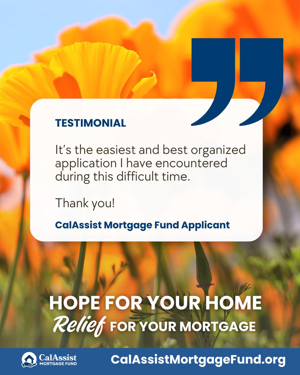 When disaster strikes, the last thing you need is more stress. The CalAssist Mortgage Fund, run by CalHFA, makes getting help simple and straightforward.

 ✅ Up to $20,000 in mortgage relief 
 ✅ No repayment required 
 ✅ Fast, free application

Visit CalAssistMortgageFund.org