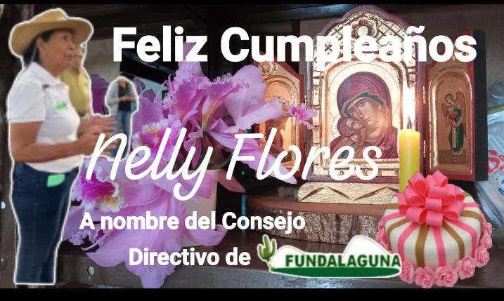 fundalaguna's tweet photo. Fundalaguna felicita a nuestra presidenta Lic. Nelly Flores Garrido por su cumpleaños, deseándole toda la dicha y la prosperidad en todo momento. Reciba un fuerte abrazo, agradecemos su esfuerzo y dedicación por llevar en alto el nombre de nuestra ONG Felicidades estimada amiga. https://t.co/G29FGDiSVH