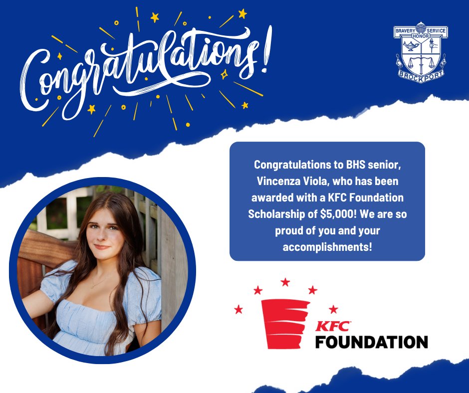 Congratulations to BHS senior, Vincenza Viola, who has been awarded with a KFC Foundation Scholarship of $5,000! Read more here: bhs.bcs1.org/44792_2?articl…