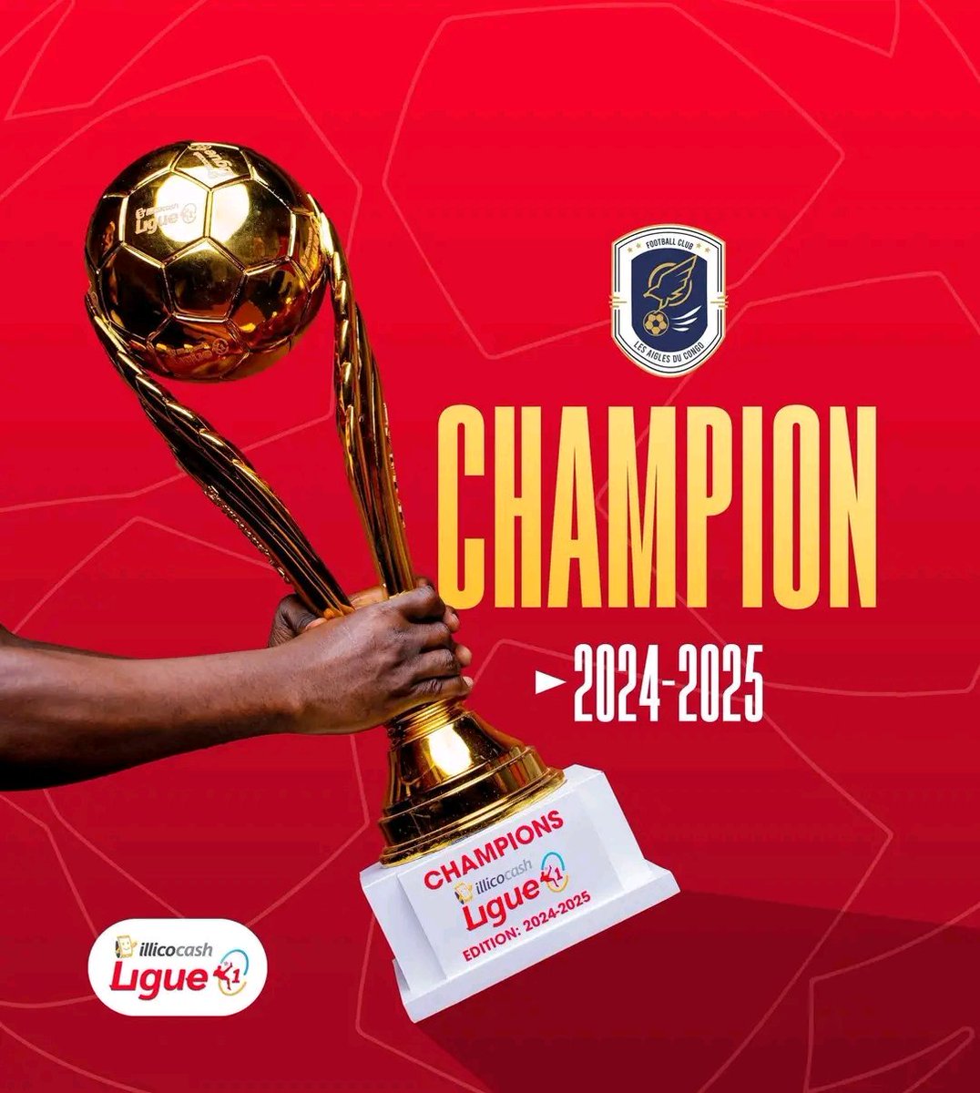 JonathanSitu01's tweet photo. ⚽️🇨🇩FOOTBALL : 🏆FC Les Aigles du Congo 
sacrés champions d'Illicocash ligue 1 (linafoot)  édition 2024-2025 !

Ils terminent...https://t.co/pMFESAJMl1

#LINAFOOT #IllicocashLigue1 #AiglesDuCongo #ChampionRDC #FootballCongolais https://t.co/2xnoTgHxZb