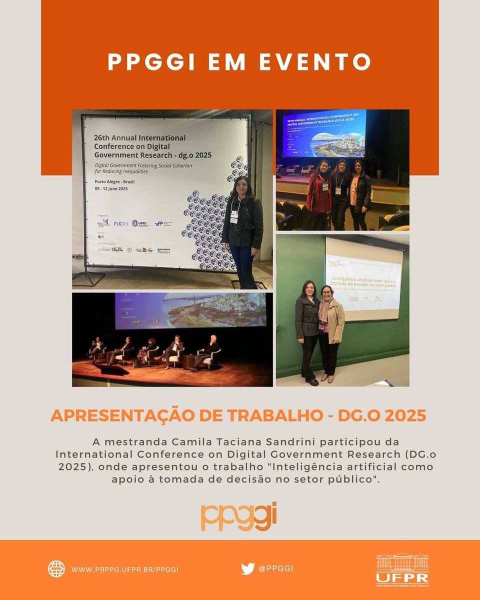 PPGGI EM EVENTO - A mestranda Camila Taciana Sandrini marcou presença na International Conference on Digital Government Research (DG.o 2025), realizada entre os dias 09 e 12 de junho, em Porto Alegre.
Link do artigo: proceedings.open.tudelft.nl/DGO2025/articl…