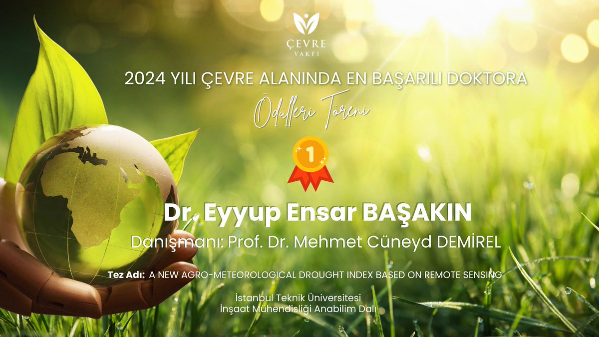 cevrevakfi's tweet photo. 2024 yılı Çevre Alanında En Başarılı Doktora Ödülleri Töreni 

🏆 Birincilik Ödülü
🔹Dr. Eyyup Ensar Başakın
Danışmanı: Prof. Dr. Mehmet Cüneyd Demirel

Törenimizin tamamını izlemek için 👉 https://t.co/FoLzCde4Mc https://t.co/77Usji282W