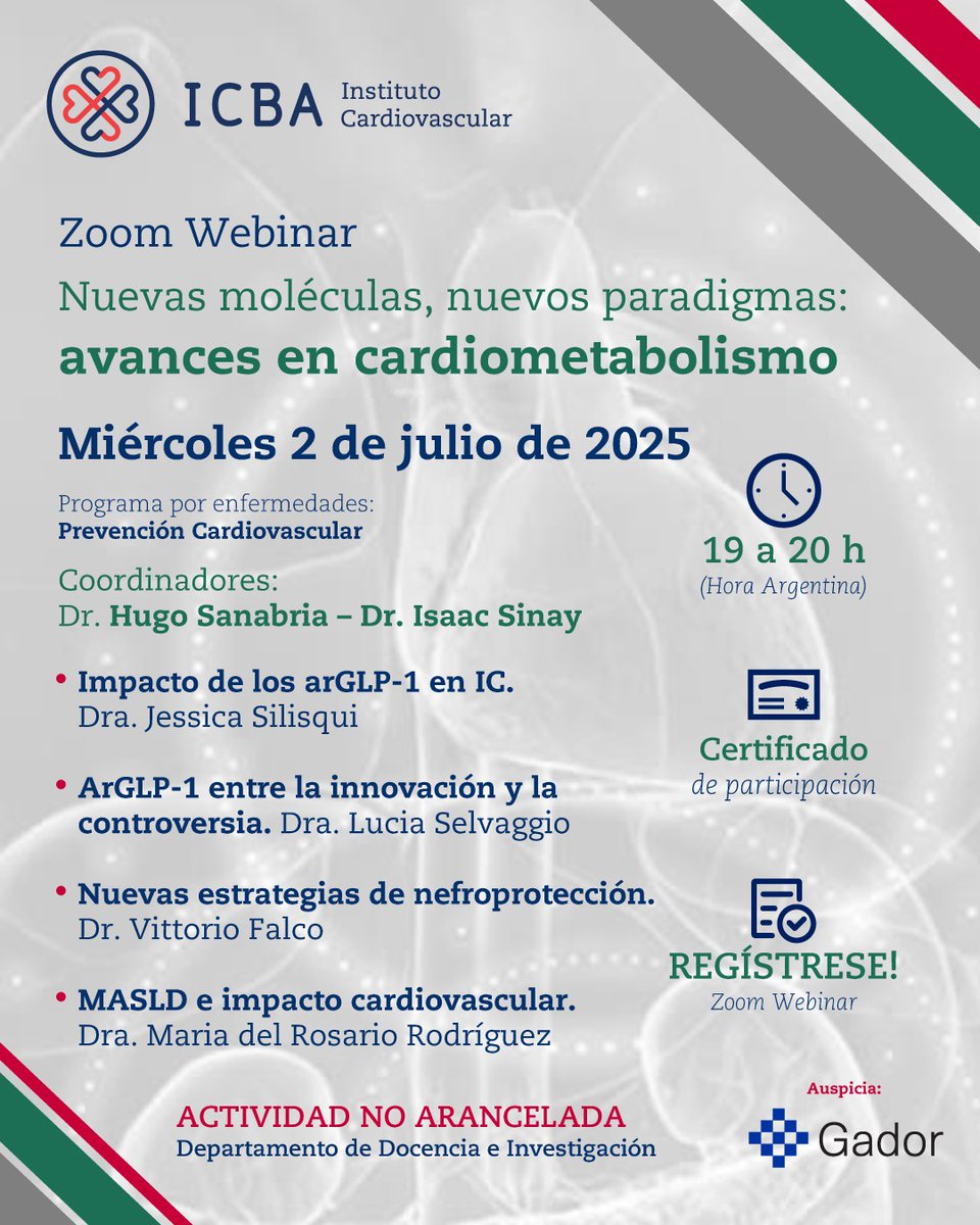 📍 Te invitamos a participar de nuestro próximo webinar 

💬 ”Nuevas moléculas, nuevos paradigmas: avances en cardiometabolismo”

🧑🏻‍⚕️ Coordinadores: Dr. Hugo Sanabria y Dr. Isaac Sinay

🗓️ Miercoles 2 de julio 
🕑 De 19 a 20 hs.
👩🏻‍💻 Modalidad virtual.
🏅 Certificado de
