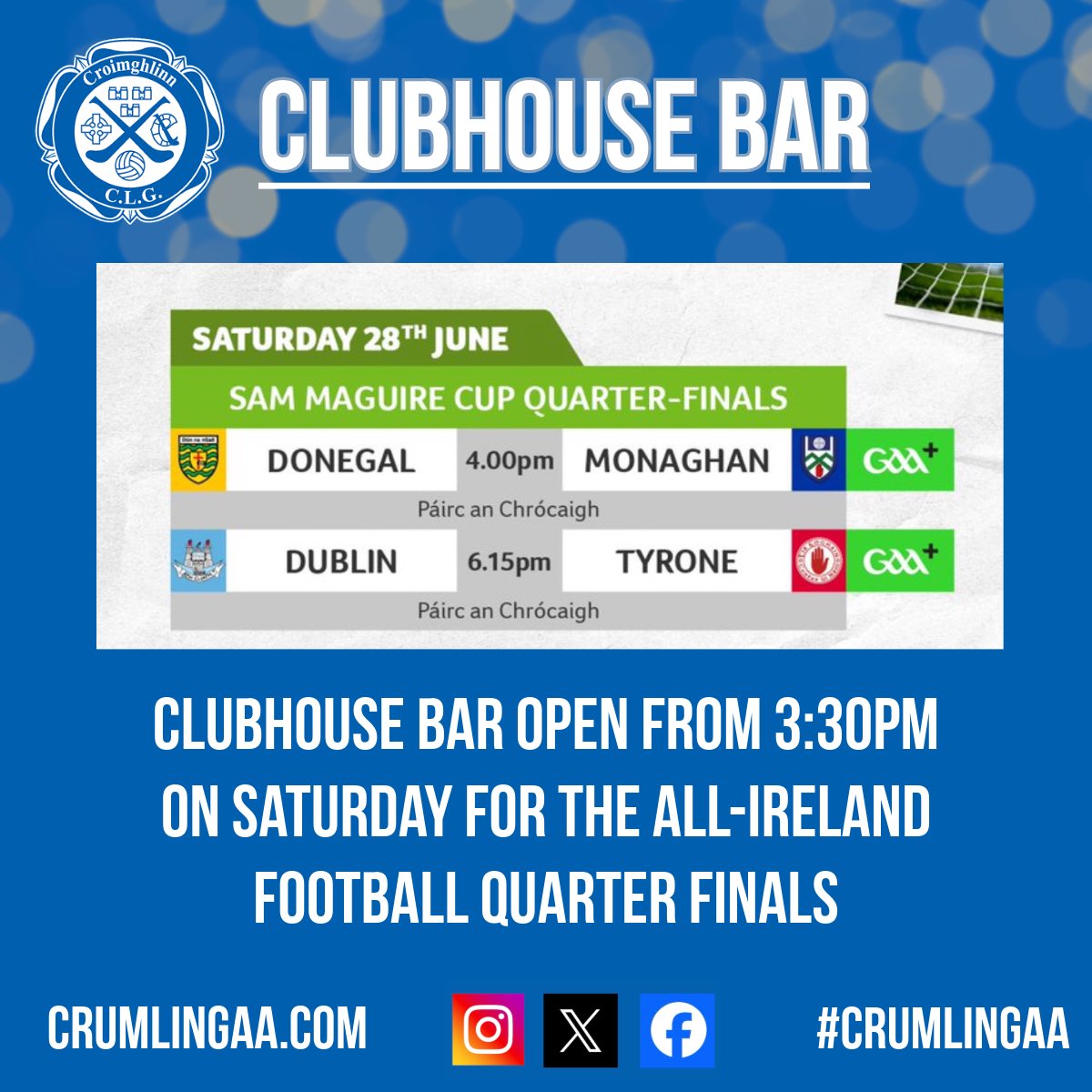 Clubhouse bar open from 3:30om on Saturday for the All-Ireland Football Quarter Finals. 

Come on down for a refreshing drink whilst watching the Dubs in action!

Your Club. Your Community. Your Crumlin. 

#crumlingaa #crumlin #gaa #lgfa #camogie #clubisfamily