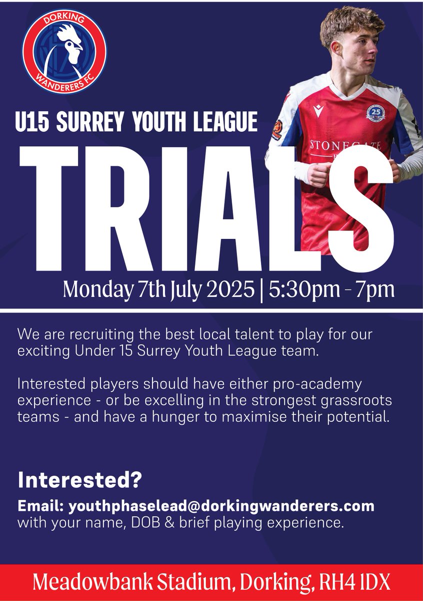 Dorking Wanderers Elite (@dwfcelite) on Twitter photo Trials | Is your child under 15 and excelling in grassroots football? ⭐️
We are recruiting the best local talent to play for our under 15 Surrey Youth League team.
Join us on Mon 7th July | 5:30pm - 7pm 🕔
To find out more and to book: youthphaselead@dorkingwanderers.com Trials | Is your child under 15 and excelling in grassroots football? ⭐️
We are recruiting the best local talent to play for our under 15 Surrey Youth League team.
Join us on Mon 7th July | 5:30pm - 7pm 🕔
To find out more and to book: youthphaselead@dorkingwanderers.com