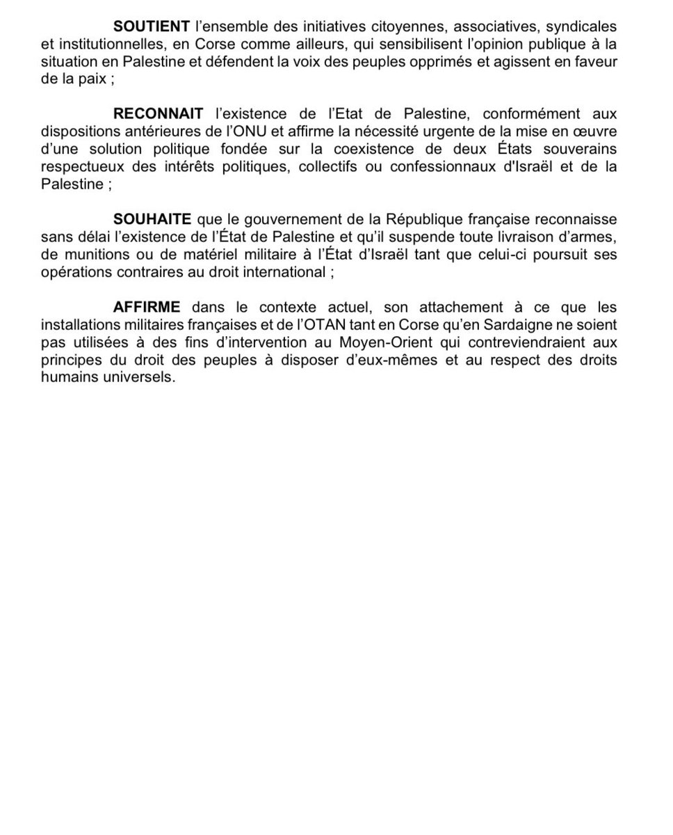 Marie-Antoinette Maupertuis (@maupertuis_n) on Twitter photo Adoption de la motion que j’ai déposée avec <a href="/coreinfronte/">Core in Fronte</a>, <a href="/giajosepha/">Josepha Giacometti Piredda</a>, <a href="/PGHIONGA/">Pierre GHIONGA</a> et <a href="/fapopuluAC/">Fà Populu Inseme - Assemblea di Corsica</a> relative au peuple palestinien et à la situation actuelle à Gaza.
L’<a href="/AssembleeCorse/">Assemblea di Corsica</a> reconnaît l’Etat de Palestine, dénonce les actes génocidaires perpétrés à l’encontre de la Adoption de la motion que j’ai déposée avec <a href="/coreinfronte/">Core in Fronte</a>, <a href="/giajosepha/">Josepha Giacometti Piredda</a>, <a href="/PGHIONGA/">Pierre GHIONGA</a> et <a href="/fapopuluAC/">Fà Populu Inseme - Assemblea di Corsica</a> relative au peuple palestinien et à la situation actuelle à Gaza.
L’<a href="/AssembleeCorse/">Assemblea di Corsica</a> reconnaît l’Etat de Palestine, dénonce les actes génocidaires perpétrés à l’encontre de la
