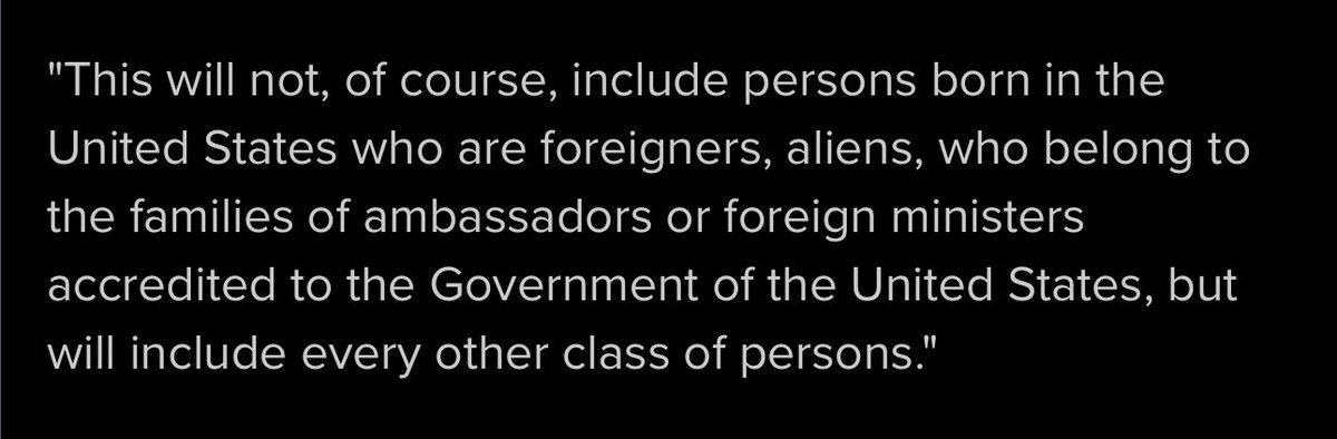 Senator Jacob Howard, author of the 14th amendment explained his work stating that birthright would NOT INCLUDE: 

-foreigners 
-aliens
-diplomats