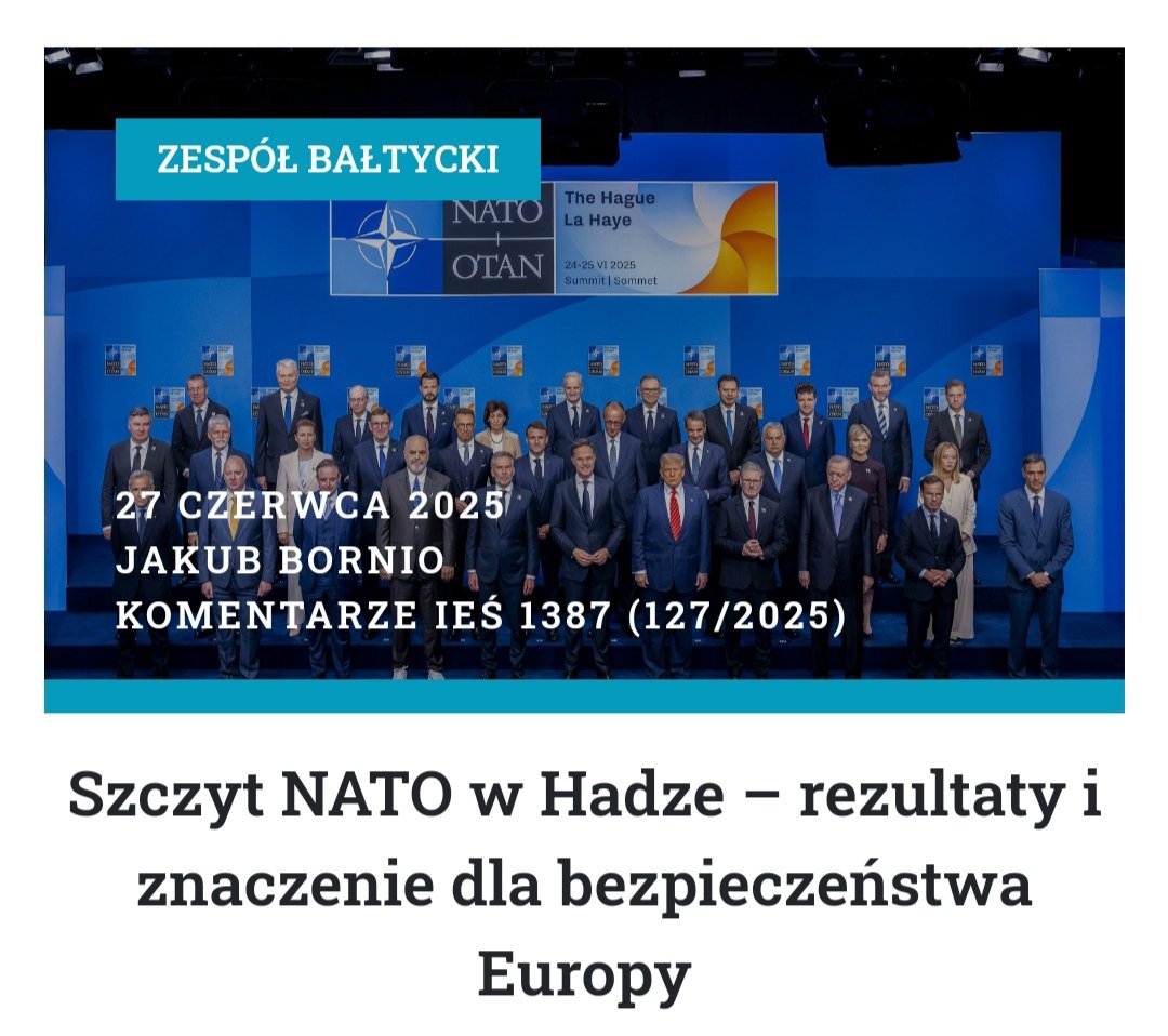 Gdyby kogoś piątkowym wieczorem interesowało, co sądzę o szczycie <a href="/NATO/">NATO</a> w Hadze, to polecam się z najnowszym komentarzem dla Instytut Europy Środkowej <a href="/IES_Lublin/">IEŚ - Instytut Europy Środkowej</a> 👉 ies.lublin.pl/komentarze/szc…