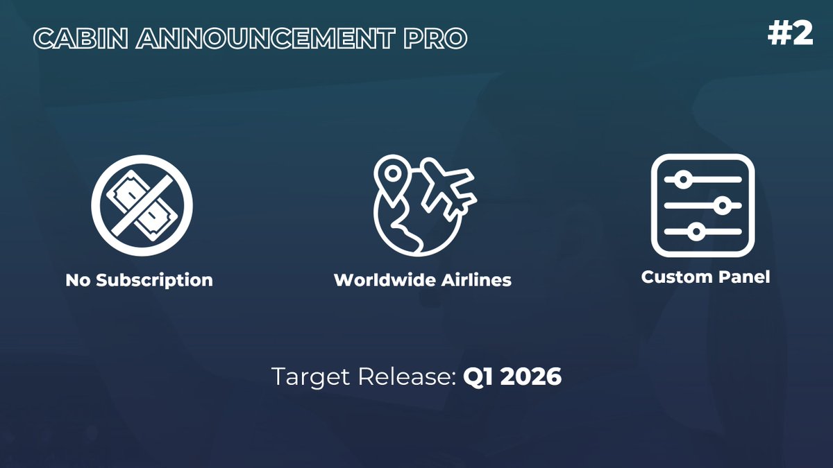 soflysim's tweet image. 𝗖𝗮𝗯𝗶𝗻 𝗔𝗻𝗻𝗼𝘂𝗻𝗰𝗲𝗺𝗲𝗻𝘁 𝗣𝗿𝗼 - 𝗡𝗲𝘄 𝗜𝗻𝗳𝗼

We shared just moments ago at #FSExpoFriday 2025 new info about Cabin Announcement Pro.

&amp;gt;&amp;gt; No Subscriptions 👍
&amp;gt;&amp;gt; Worldwide Airlines 🌏
&amp;gt;&amp;gt; Custom Panel 🖥️

Coming Q1 2026 📆