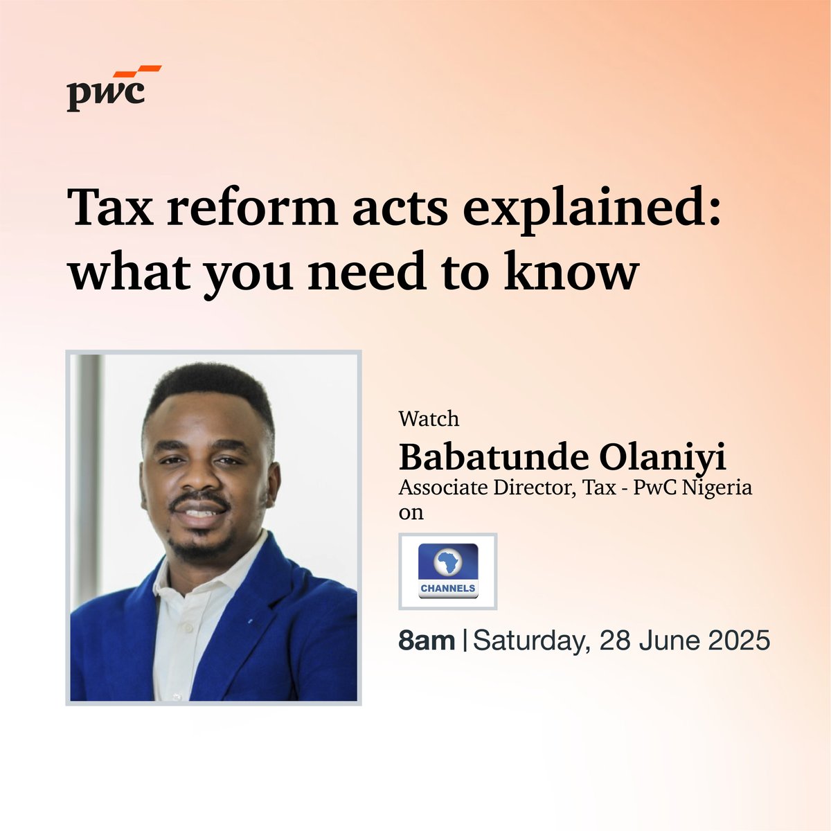 PwC’s Babatunde Olaniyi, Associate Director, Tax, will be live on @ChannelsTV at 8am tomorrow morning to unpack the newly signed Tax Reform Acts.

Don’t miss the insights on how these changes will impact businesses and the economy.

#PwCInsights #TaxReforms #TaxReformActs