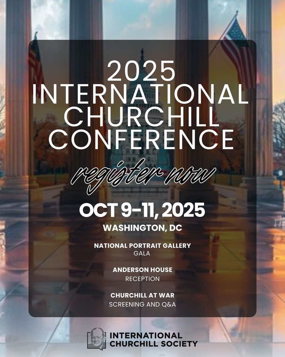 ChurchillCentre's tweet image. Join us for the 42nd International Churchill Conference in Washington, DC, from October 9-11, 2025. Early bird tickets are now available! Secure your spot today and be part of this historic event: bit.ly/4j1RmgV #ChurchillConference2025 #WinstonChurchill