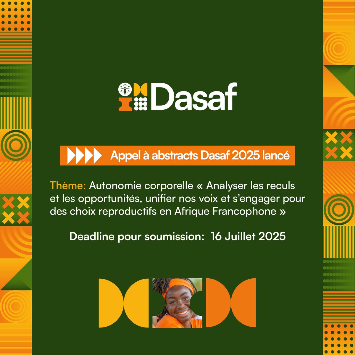 CentreOdas's tweet photo. La plateforme de réception des abstracts est ouverte pour le #Dasaf2025 ☑️

⚠️ Deadline: 16 juillet 2025
🔗 https://t.co/y9JBb7aLlF

#Dasaf2 #AutonomieCorporelle
#MouvementODAS #DSSR #AutonomieCorporelle #AvortementSécurisé #AfriqueFrancophone https://t.co/rEJ5GrB3CC