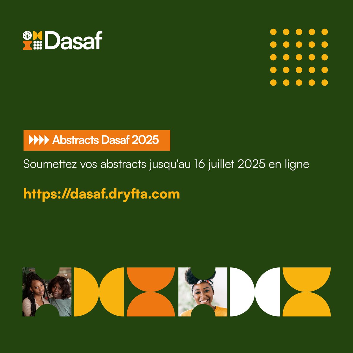 ⚠️ Deadline: 16 juillet 2025
🔗 dasaf.dryfta.com