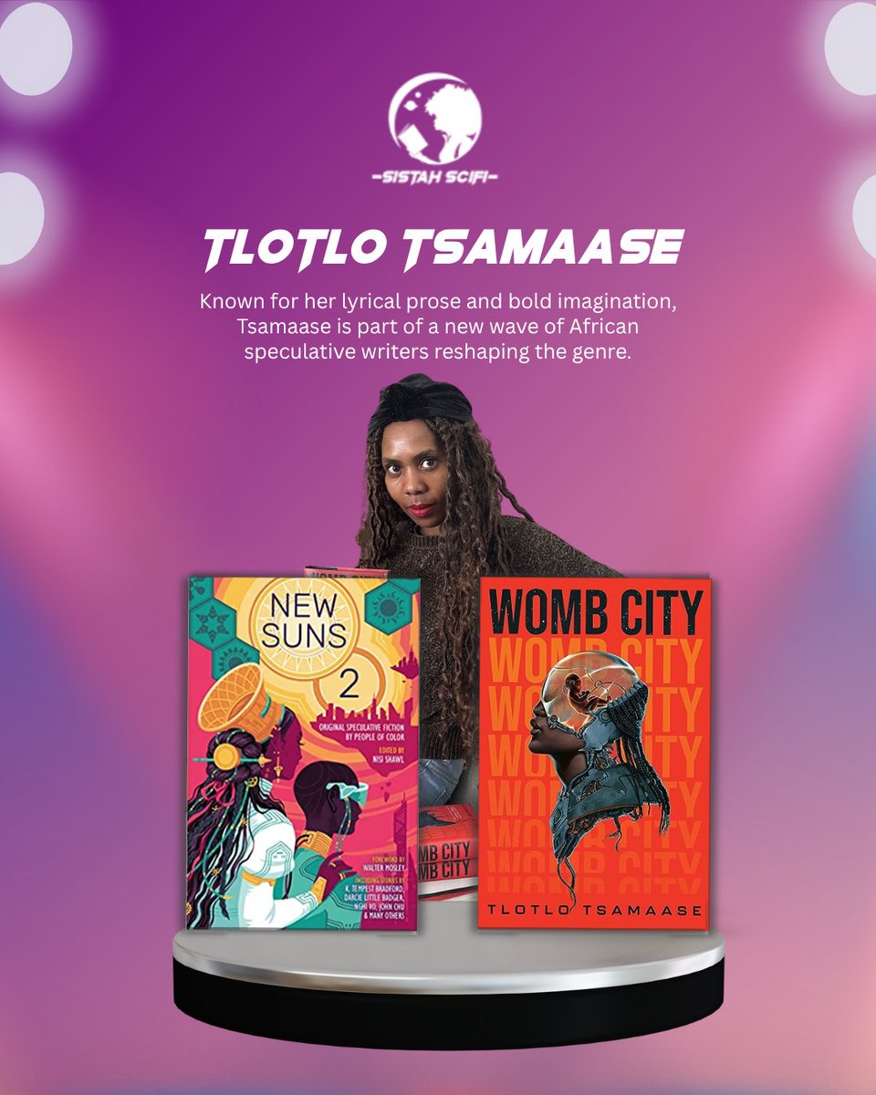 📚✨ Author Spotlight: @tlotlotsamaase ✨📚

Tlotlo Tsamaase is an award-winning Motswana author and poet whose work boldly reimagines the future through the lens of African identity, spirituality, and resistance.

#sistahscifi #TlotloTsamaase #WombCity #Afrofuturism