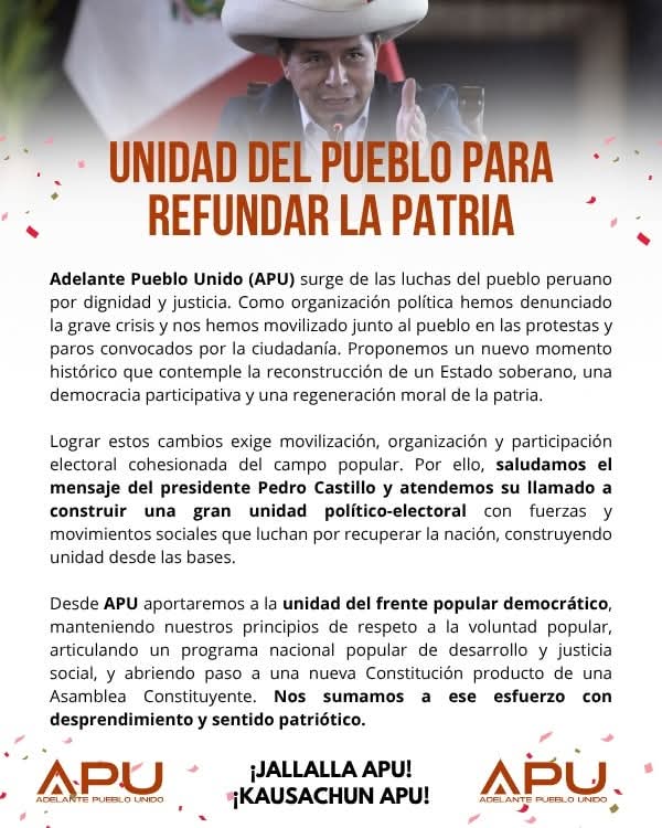 🇵🇪🔥 Atendiendo el llamado del pdte Pedro Castillo, desde Adelante Pueblo Unido  nos sumamos a la construcción del gran Frente Unitario Nacional y Popular.
Es hora de organizar la fuerza del pueblo para recuperar la patria ¡Unidad para vencer! 

#FrentePopular #NuevaConstitución