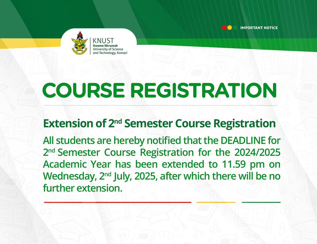 🟢⚪️🟢⚪️
📌 Extension of 2nd Semester Course Registration.....🙂 

Let's kindly take note. 

ENSSA-KNUST — Save the world 🌍 
🟢⚪️🟢⚪️