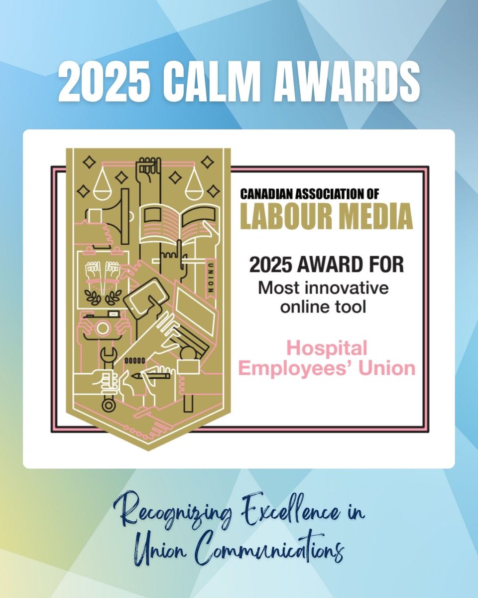 CanLabourMedia's tweet image. Congratulations to the Hospital Employees&apos; Union for winning this year&apos;s Most Innovative Online Tool Award with their HEU Action Kit!