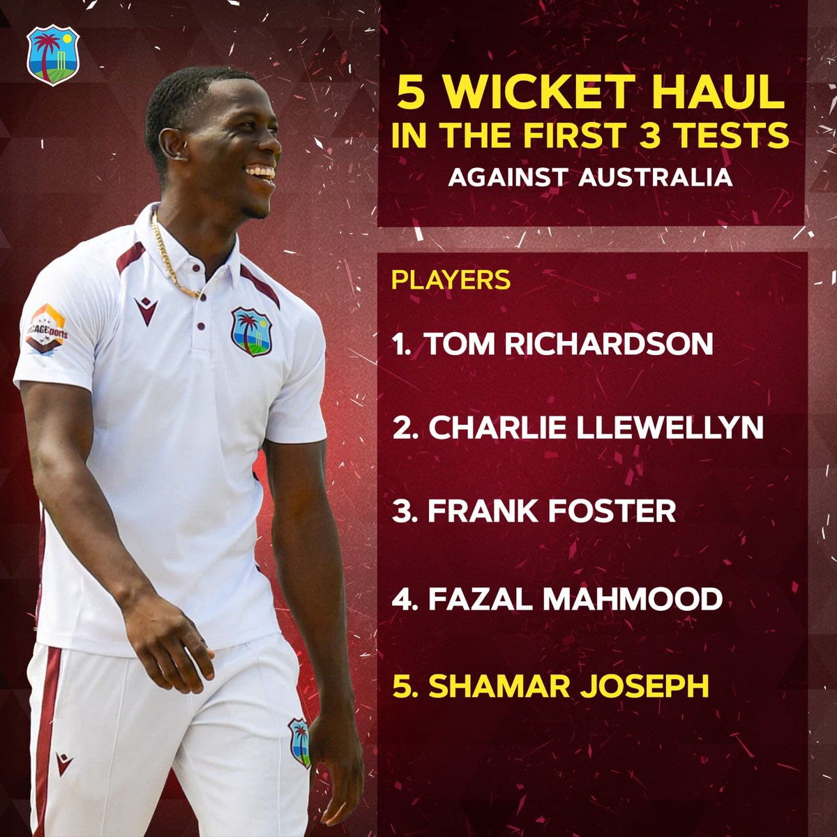🔥History Made!
Shamar Joseph joins an elite club with a 5-wicket haul in each of his first 3 Tests vs Australia.🏏🌴

#WIvAUS | #MenInMaroon | #FullAhEnergy