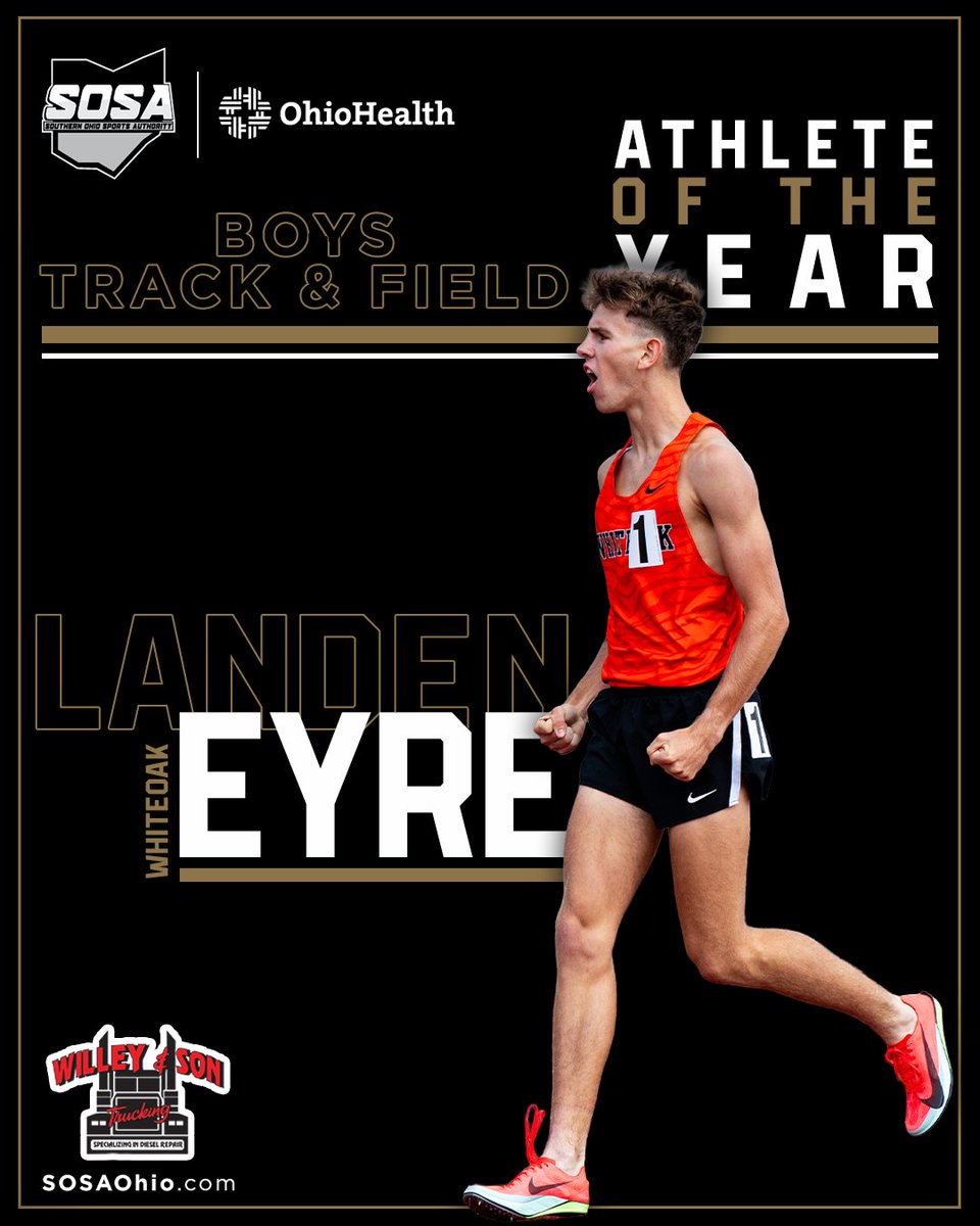 Southern Ohio Sports Authority (@sosaohio) on Twitter photo Congratulations to <a href="/WhiteoakSports/">Whiteoak Athletics</a>' Landen Eyre, who is our Willey & Son Trucking Boys Track & Field Athlete of the Year.
The senior brought home ✌️ STATE championships this spring, winning the 1600 (4:11.13) and 3200-meter runs (9:12.46) in Columbus. Congratulations to <a href="/WhiteoakSports/">Whiteoak Athletics</a>' Landen Eyre, who is our Willey & Son Trucking Boys Track & Field Athlete of the Year.
The senior brought home ✌️ STATE championships this spring, winning the 1600 (4:11.13) and 3200-meter runs (9:12.46) in Columbus.