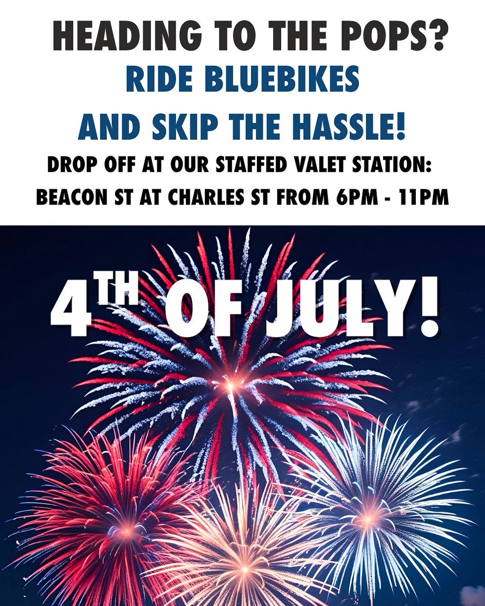Heading to the Boston Pops on the 4th? 🎆

Skip traffic—ride <a href="/RideBluebikes/">Bluebikes</a> and drop off at our valet station (Beacon &amp; Charles) from 6–11PM!

#Boston4th #Bluebikes #BikeToThePops
#4thofJuly #BOSTON