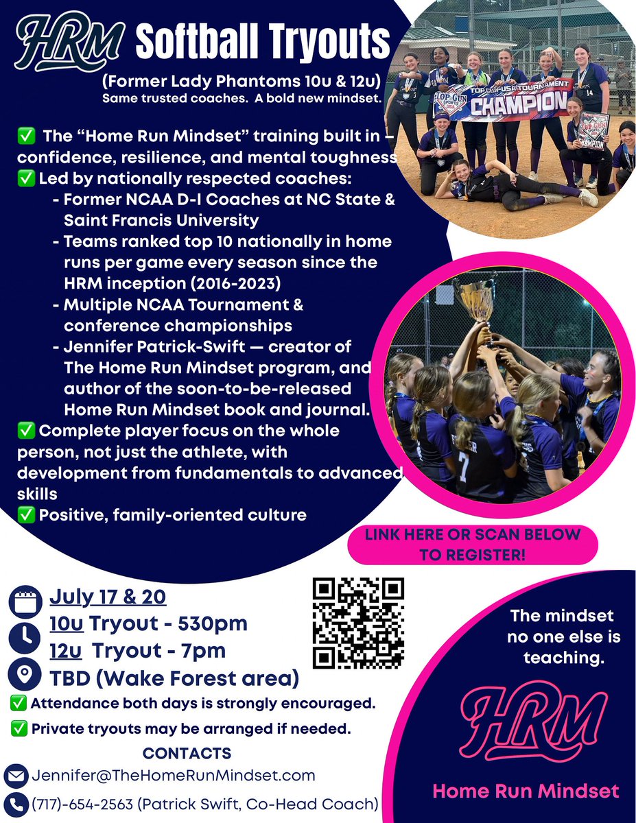 CoachPatrickHRM's tweet image. Please share!😁
🥎 HRM Softball Tryouts! (formerly 10U & 12U Lady Phantoms)
📅 July 17 & 20 | Wake Forest, NC
✅ 10U: 5:30PM | 12U: 7:00PM
💥 Same trusted coaches
💥 Bold new mindset training
💥 Led by Jennifer Patrick-Swift, creator of The Home Run Mindset
👉 Scan the QR on…