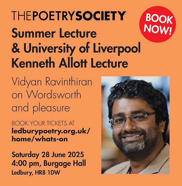 PoetrySociety's tweet image. Live-streamed and in Ledbury, Saturday 28 June, 4pm - Vidyan Ravinthiran talks on Wordsworth & Pleasure.