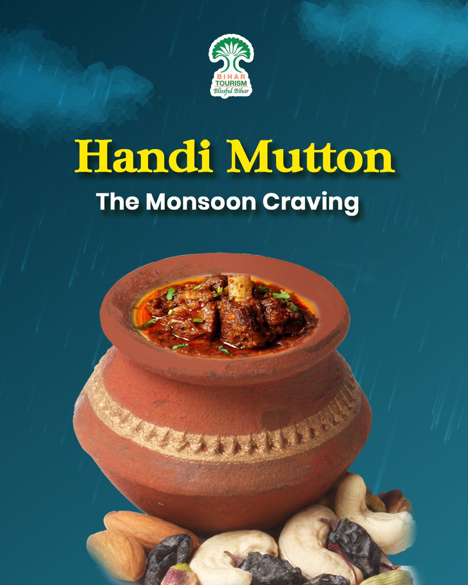 TourismBiharGov's tweet photo. Monsoon isnтАЩt complete without a warm bowl of Handi Mutton.
A flavour-packed tradition straight from BiharтАЩs kitchens, Perfectly slow-cooked for monsoon magic.
#bihar #IncredibleIndia #blissfulbihar #bihartourism #Mithila #handimutton #mutton #Monsoon #flavour #foodofbihar #ExploreMore #viralpost
@incredibleindia @MLARajuSingh @tourismgoi @singh_loke34264