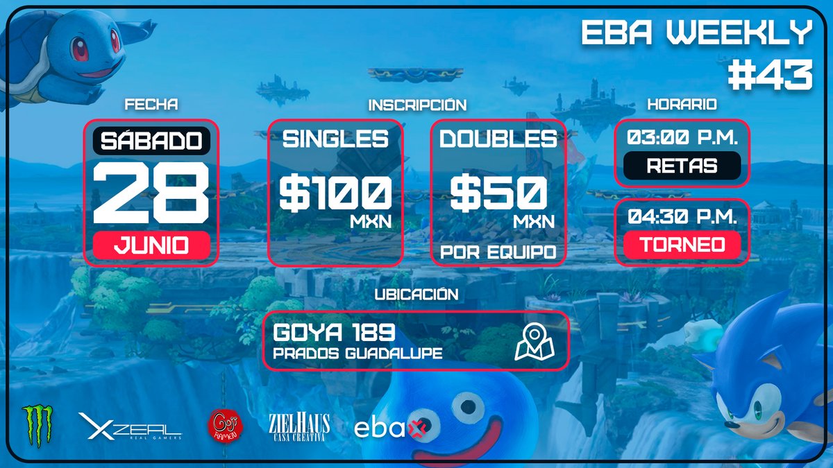 ¡Les recordamos que el dia de mañana es  la edición #43 de #EBAWeekly! 💢
📅 Sabado 28 de Junio a las 04:30p.m.
Solo en ➡ twitch.tv/ebagamingtv
start.gg/tournament/eba…
#EBA #UnleashTheBeast #LigaZES #Xzeal #Goji