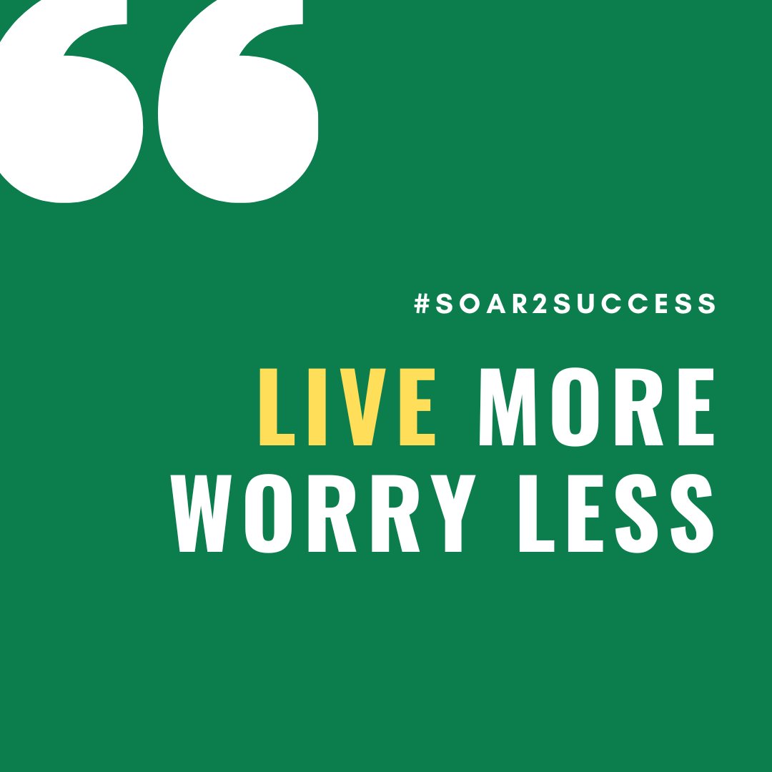 Live more worry less. #Leadership #Pilotspeaker #Soar2Success