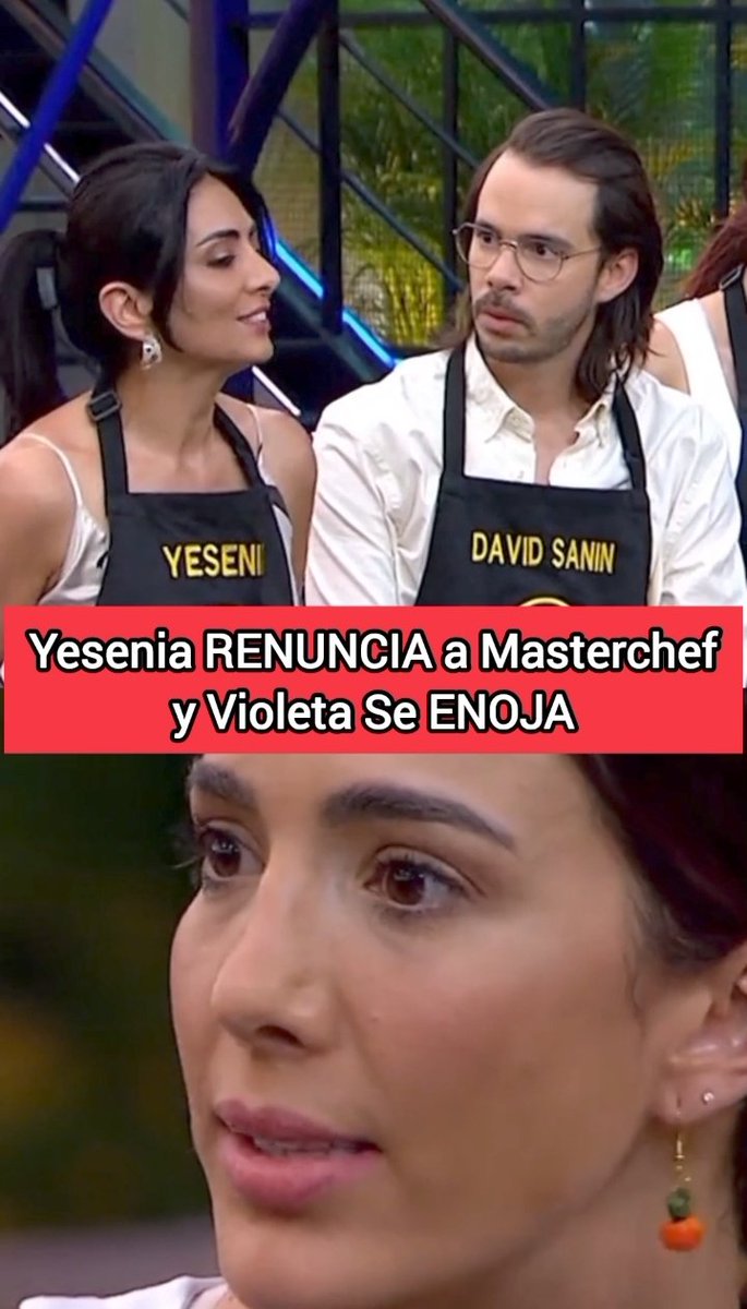 ReportajePlus's tweet image. 🔴 Yesenia RENUNCIA a #MasterChefCelebrityColombia a Claudia Bahamón no le gustó ➡️➡️ youtube.com/shorts/RHmASPy…