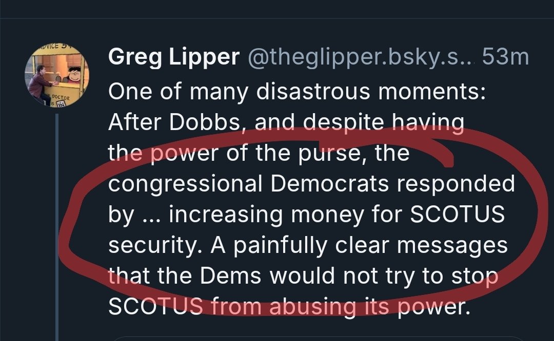 Meanwhile, in the nice place, folks ate suggesting the Dems' big mistake vis-a-vis SCOTUS was . . . not cutting money for judicial security after Dobbs.