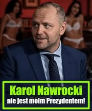 Sutener, kibol, kumpel trójmiejskich neofaszystów oraz ćpun, lichwiarz i oszust NIGDY nie będzie moim prezydentem.