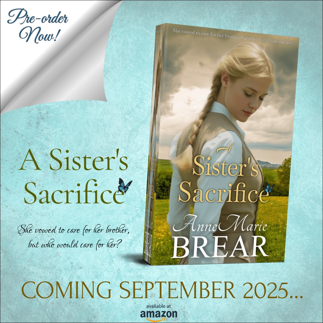 annemariebrear's tweet photo. My next book is A Sister’s Sacrifice – Released Sept 10th 2025!
She vowed to care for her brother, but who would care for her?
#historicalfiction #familysaga #WestYorkshire #booklovers #bookthreads #readingcommunity #newfiction #reading #Bookstagram
https://t.co/np4bGjibY5 https://t.co/PBXy1hUpTE