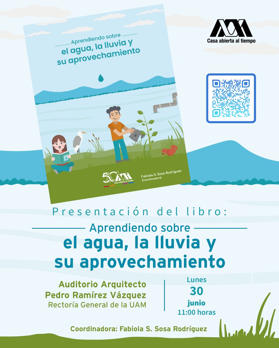 lauammx's tweet photo. Asiste a la presentación del libro: Aprendiendo sobre el Agua, la lluvia y su aprovechamiento; dirigido a las infancias de México y, en particular, de Ciudad de México
🗓️ JUNIO 30, 11:00 HORAS
📍 Auditorio Pedro Ramírez Vázquez, Rectoría General
#SoyUAM #LibroUAM #Agua #CDMX
@LibrosUAM @CulturaUAMmx